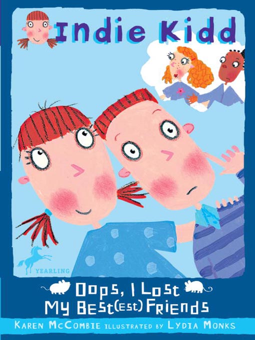 Title details for Oops, I Lost My Best(est) Friends by Karen McCombie - Available